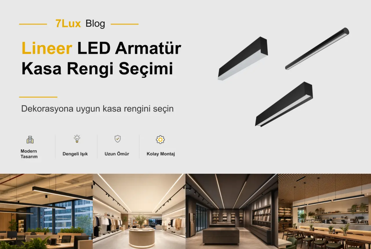 Lineer LED Armatür Kasa Rengi Seçimi