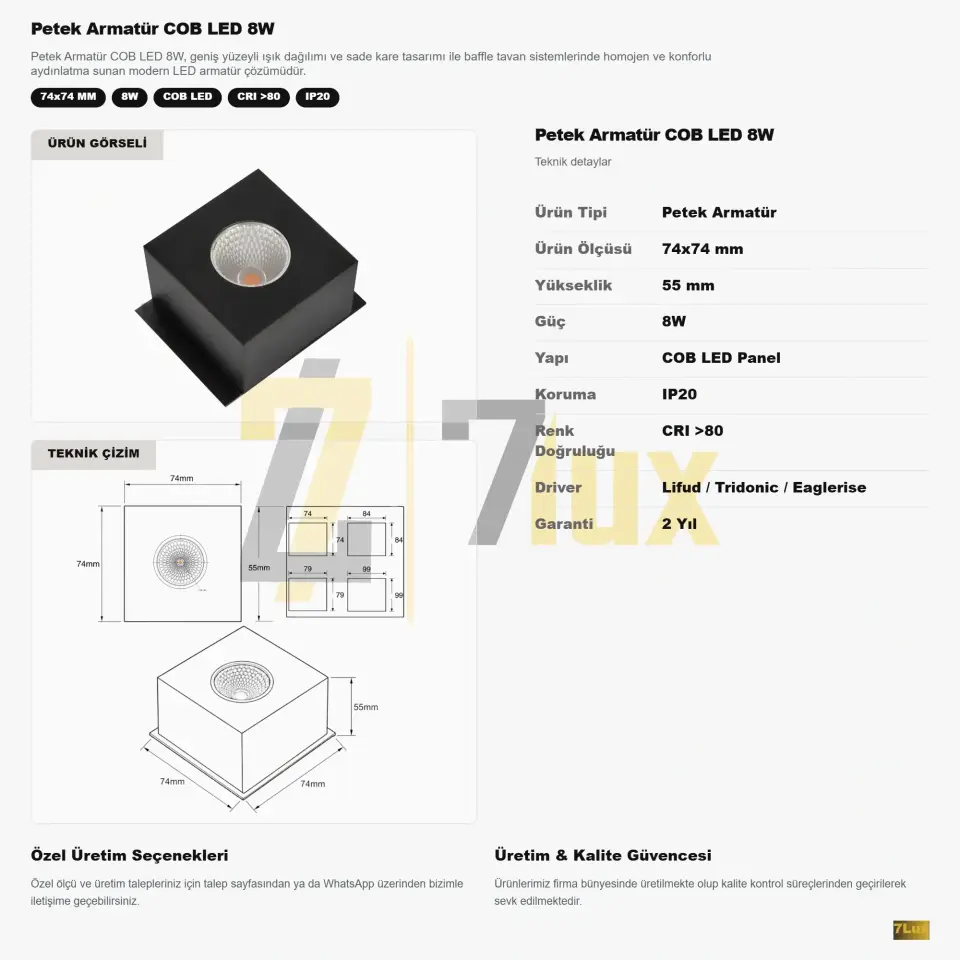 Petek Armatür COB LED 8W teknik bilgi kartı ve çizimi: 74x74 mm, 55 mm yükseklik, IP20, CRI 80 üzeri