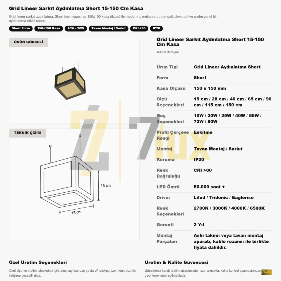 Grid Lineer Aydınlatma Short Eskitme 15-150 cm
