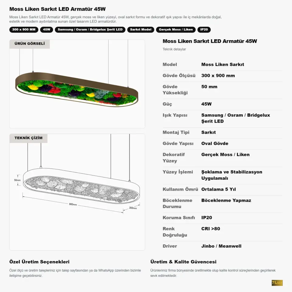 Moss Liken Sarkıt LED Armatür 45W