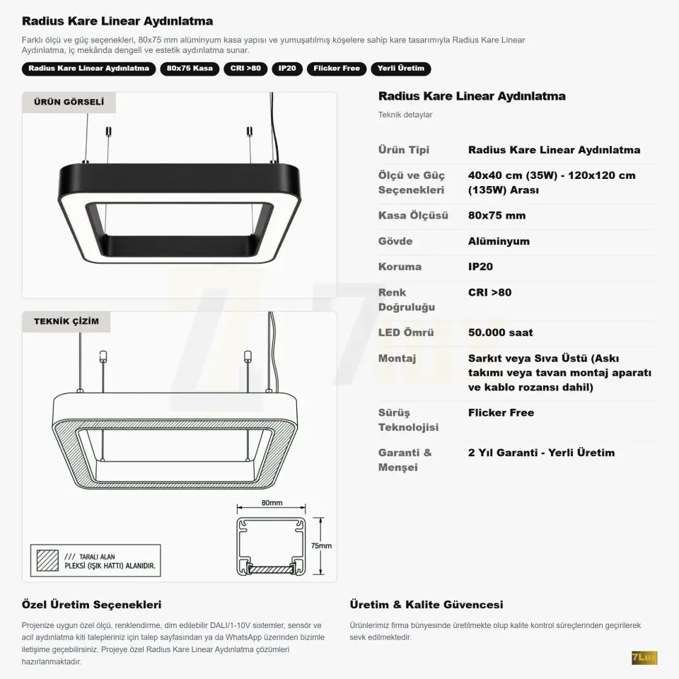 Radius Kare Linear Aydınlatma 80x75